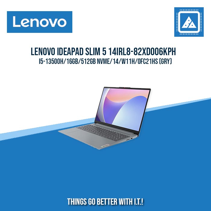 LENOVO IDEAPAD SLIM 5 14IRL8-82XD006KPH I5-13500H/16GB/512GB NVME | BEST FOR FREELANCERS AND STUDENTS LAPTOP LENOVO IDEAPAD SLIM 5 14IRL8-82XD006KPH I5-13500H/16GB/512GB NVME | BEST FOR FREELANCERS AND STUDENTS LAPTOP